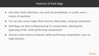Scalable Data Analysis in Python with Dask Introduction to Dask Bags packtpub com