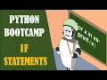 Python Bootcamp - Intro to IF Statements