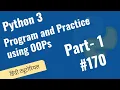 170 Menu-Driven Program Practice using Class Objects Clean Code Architecture-Python Hindi Tutorials