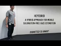 hEYEbrid A hybrid approach for mobile calibration-free gaze estimation
