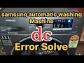 What is DC error in Samsung automatic washing machine how to fix it washing machine DC error