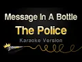 Download Lagu The Police - Message In A Bottle (Karaoke Version)