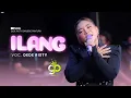 Lagu ILANG VOC. DEDE RISTY | LIVE MUSIC GANJENE PANTURA