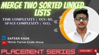 MergeTwoSortedLinkedLists LinkedList Java PlacementPreparationSeries FullExplnWithCode Safdarkhan