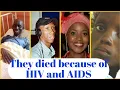 Download Lagu SA Celebs Who Died of HIV and AIDS.