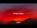 Dom Dolla - DANGER DANGER (Lyrics) ft. Solomun & Skepta