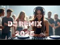 Download Lagu 🔥 DJ SONG 2025 - Popular Songs Remixes \u0026 DJ Mashups | Disco \u0026 Club Music Mix 2025 🔥