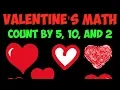 Valentine s Day Math Skip Count by 2 5 and 10