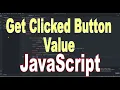 Get value of the clicked button in JavaScript Javascript tutorials