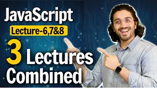 Javascript Lecture 6 7 8 Combined Web Development Course