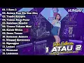 Download Lagu 1 Atau 2, Antara Kau Dia Dan Aku, Tombo Kangen - Dike Sabrina Full Album Terbaru 2025 Dangdut Koplo