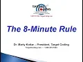 Target Coding The 8 Minute Rule for Timed Codes