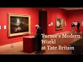 Exhibition Review: Turner’s Modern World at Tate Britain