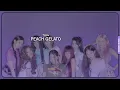 TWICE (트와이스) ~ PEACH GELATO ~ Line Distribution