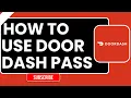 How to Use DoorDash Pass DashPass Free Delivery Discounts Explained 2026