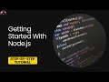Getting Started with JavaScript Writing Our First Code Basics of JavaScript