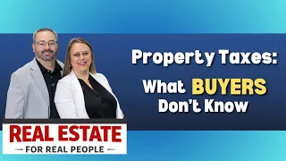 Property Taxes - What Buyers Don t Know