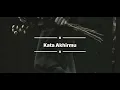 Ariff Bahran - Kata Akhirmu Lirik