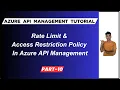 10 Azure API Management - Rate Limit And Access Restriction Policy API Management Tutorial