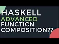 haskell advanced function composition
