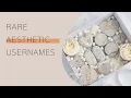 RARE AESTHETIC USERNAMES with mocha part 26