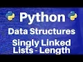 Data Structures in Python Singly Linked Lists -