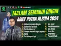 Download Lagu ARIEF - MALAM SEMAKIN DINGIN | ARIEF - FULL ALBUM TERBARU \u0026 POULER New