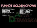 Download Lagu FUNKOT GOLDEN CROWN REMIX
