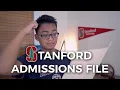 Viewing My Stanford Admissions File How I Actually Got In