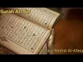 Download Lagu Surah At-Tin (By-Mishary Rashid Al-Afasy)