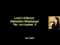 Download Lagu Lirik lagu Toraja | Matumbari Mutampena' | ivo lestiani