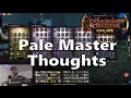 Pale Master Thoughts