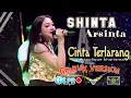 Download Lagu Shinta Arsinta Cinta Terlarang Gedruk dangdut koplo OM ViA RDD