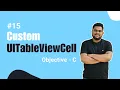 Objective-C UITableView Tutorial Create Custom TableView Cells in Hindi