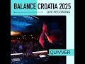 Lagu Quivver: Live from Balance Croatia 2025