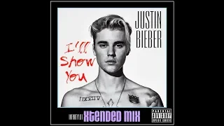 Download Justin Bieber - I'll Show You (Extended Infinity101 Remix) MP3