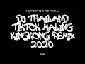 Download Lagu DJ Thailand Tiktok Maling Kingkong Remix 2020 / HAZNATION