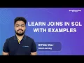 Learn Joins in SQL with examples SQL Joins with examples Great Learning