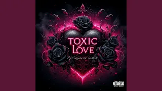 Toxic Love 