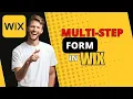 Creating a Multi-Step Form in Wix Quick Tutorial