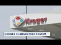 Kroger changes perks system
