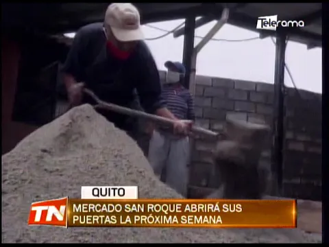 Mercado San Roque abrirá sus puertas la próxima semana