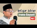 Download Lagu Belajar Adzan Irama Bayyati || PART 1 || Nada Sedang