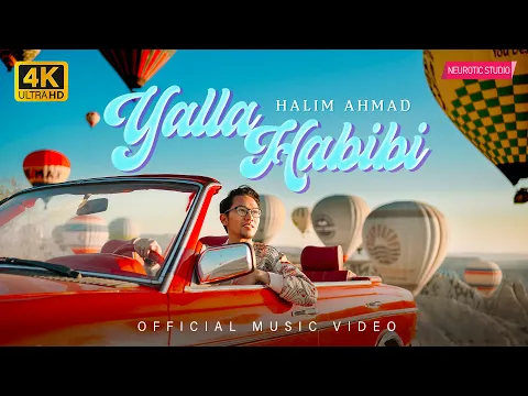 Download MP3 Halim Ahmad - Yalla Habibi | Official Music Video