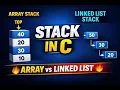 Stacks in C Array vs Linked List Implementation Push Pop Explained