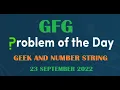 Geek and Number String Stack GFG POTD 23 September 2022