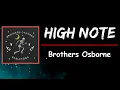 Brothers Osborne - High Note (Lyrics)