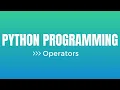 Python Programming Operators