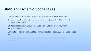 Static and Dynamic Scope Rules Lecture 11 Java Static Scope Rule
