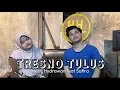 Download Lagu HERIS HYDRAWAN - TRESNO TULUS FEAT SAFIRA